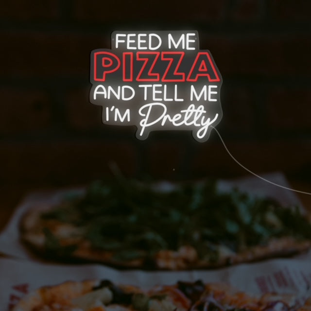 Pizza Me Pizza Neon Sign